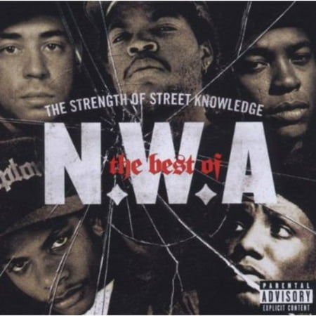 The Best Of N.W.A. (explicit) (CD) (Nwa The Best Of Nwa The Strength Of Street Knowledge)