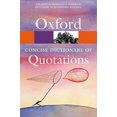thumbnail image 1 of Concise Oxford Dictionnaire de Citations (Référence de Broché Oxford), 1 of 1