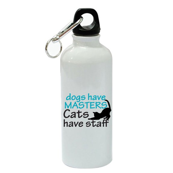 Dogs Have Masters Cats Have Staff White Aluminum Sports 20 oz Water Bottle
