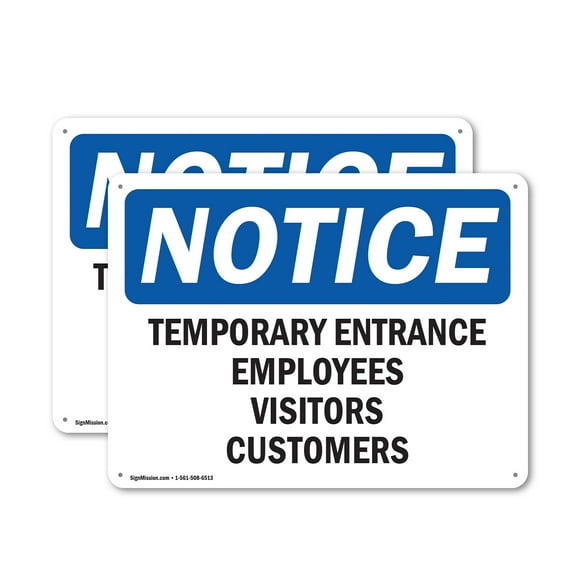 (2 Pack) Temporary Entrance Employees Visitors Customers OSHA Notice Sign 10 Inch X 7 Inch Indoor / Outdoor Rust-Free Aluminum Metal Signs for Workplace, Workshop, and Construction Site