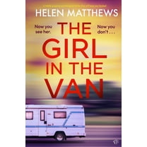 The Girl in the Van, (Paperback)
