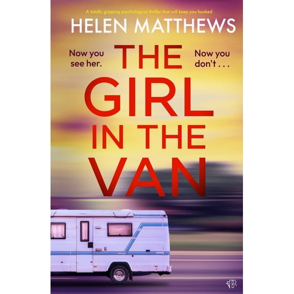 The Girl in the Van, (Paperback)
