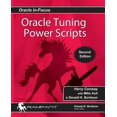 thumbnail image 1 of Pre-Owned Oracle Tuning Power Scripts: With 100+ High Performance SQL Scripts (Paperback) 0991638646 9780991638642, 1 of 1