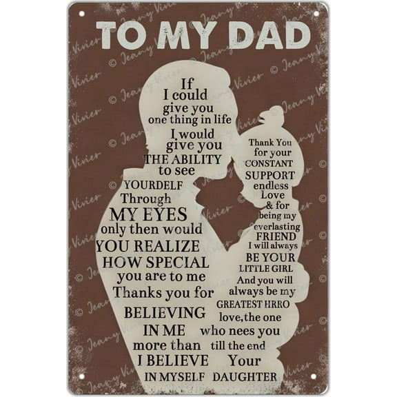 To My Dad If I Could Give You One Thing in Life Unique Tin Sign Gift for Dad from Daughter Birthday Father's Day Tin Metal Sign Plaque Bar Pub Novelty Wall Decor 5.5x8 Inches