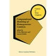 thumbnail image 1 of Modélisation Informatique de la Catalyse Homogène (Catalyse par Complexes Métalliques) (Volume 25), 1 of 2
