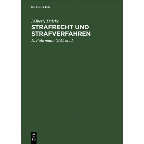 Strafrecht Und Strafverfahren: 4. Nachtrag Zur 35. Auflage / November 1952, (Hardcover)
