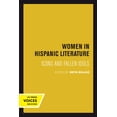 thumbnail image 2 of Women in Hispanic Literature: Icons and Fallen Idols, (Paperback), 2 of 2