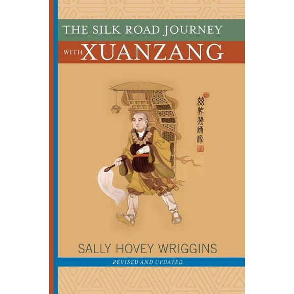 The Silk Road Journey with Xuanzang, (Paperback)