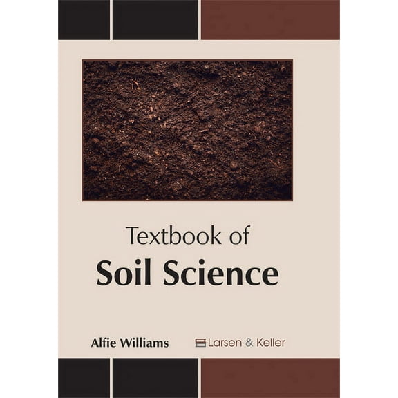 Textbook of Soil Science, (Hardcover)
