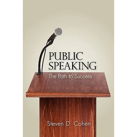 Public Speaking : The Path to Success
