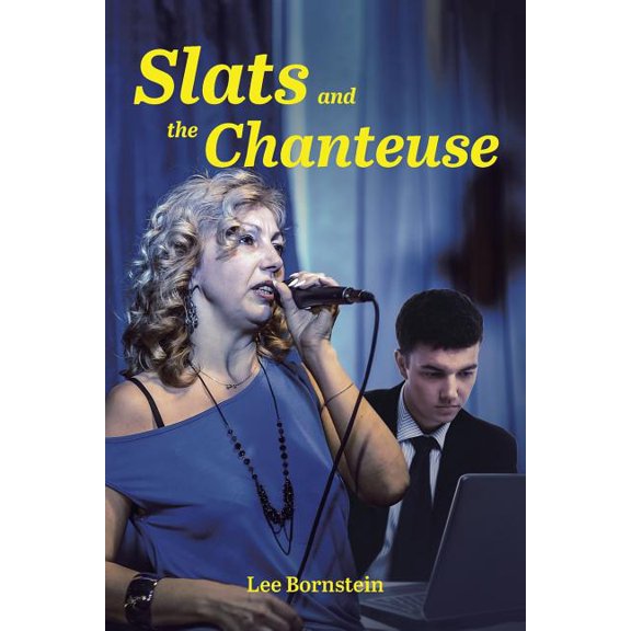 Slats and the Chanteuse, (Paperback)