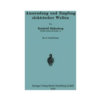 Aussendung Und Empfang Elektrischer Wellen, (Paperback)