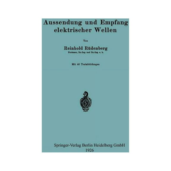 Aussendung Und Empfang Elektrischer Wellen, (Paperback)