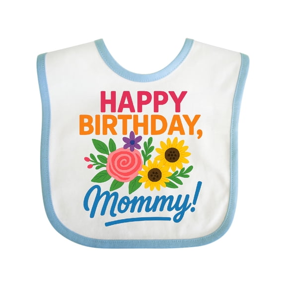 Inktastic Happy Birthday Mommy Floral Design Boys or Girls Baby Bib