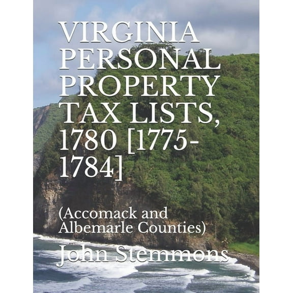 Virginia Personal Property Tax Lists, 1780 [1775-1784]