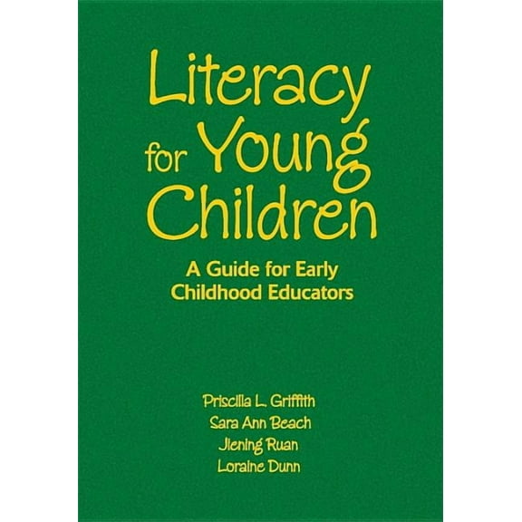 Literacy for Young Children: A Guide for Early Childhood Educators, (Hardcover)