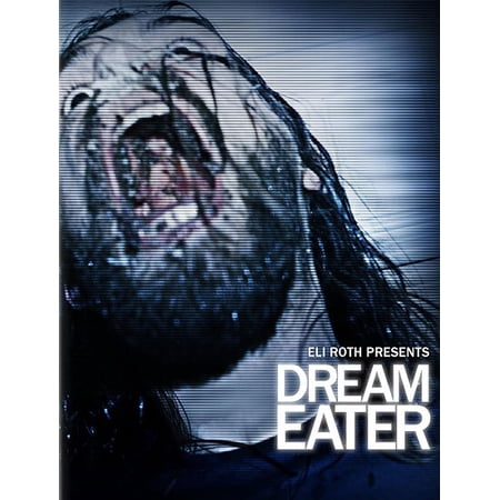 Eli Roth Presents: Dream Eater