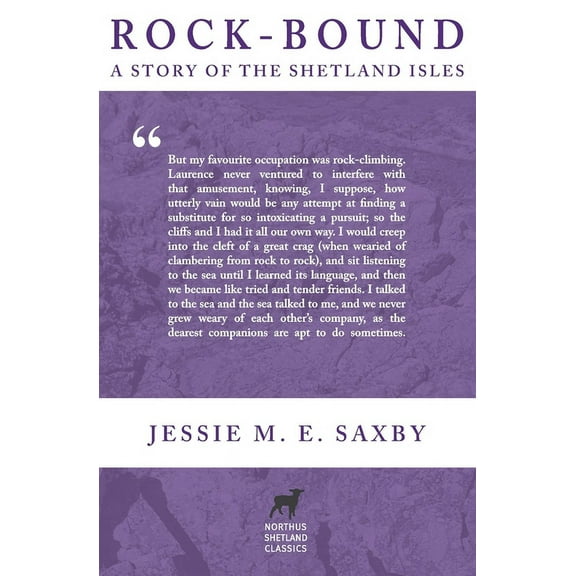 Northus Shetland Classics Rock-Bound: A Story of the Shetland Isles, Book 5, (Paperback)