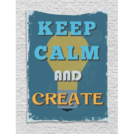 Keep Calm Tapestry, Vintage Motivational Quote Be Creative Poster Design Coming Up with New Ideas, Wall Hanging for Bedroom Living Room Dorm Decor, 60W X 80L Inches, Multicolor, by