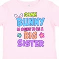 thumbnail image 4 of Inktastic Some Bunny is Going to Be a Big Sister with Bunny Ears and Flowers Girls Toddler T-Shirt, 4 of 5