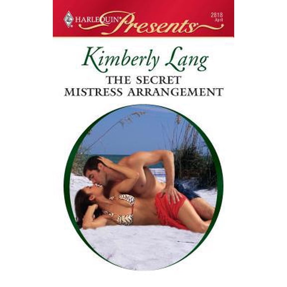 Pre-Owned The Secret Mistress Arrangement (Unknown) 0373128185 9780373128181