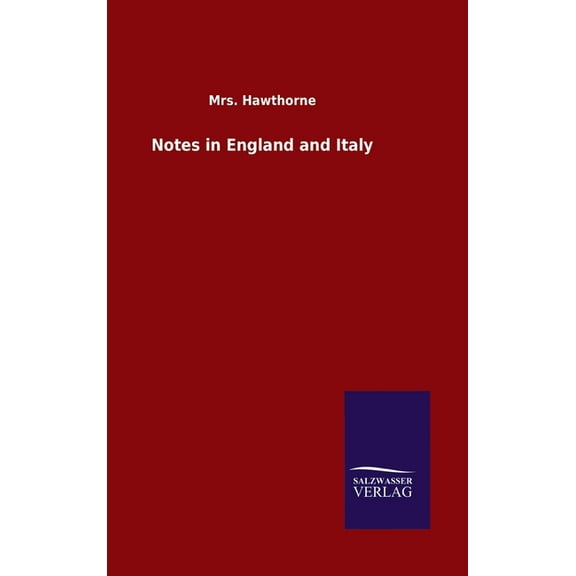 Notes in England and Italy (Hardcover)