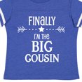 thumbnail image 4 of Inktastic Finally I'm the Big Cousin Boys or Girls Toddler T-Shirt, 4 of 5