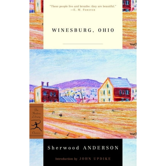 Modern Library 100 Best Novels Winesburg, Ohio, (Paperback)