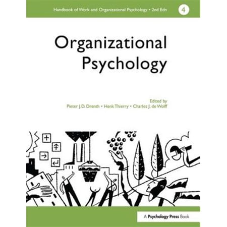 Pre-Owned Handbook of Work & Organizational Psycho A Handbook of Work and Organizational Psychology: Volume 4: Organizational Psychology (Paperback)