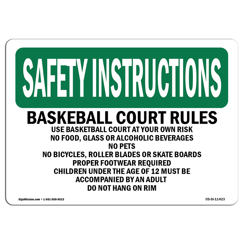 OSHA SAFETY INSTRUCTIONS Sign Basketball Court Rules Use Basketball