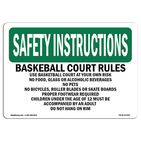 OSHA SAFETY INSTRUCTIONS Sign - Basketball Court Rules Use Basketball