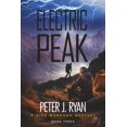 thumbnail image 1 of Electric Peak: un thriller de suspenso ambientado en Montana, a la sombra de Yellowstone (Libro 3 de la serie Misterio Rick Morrand), 1 of 1