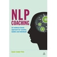 thumbnail image 1 of Pre-Owned NLP Coaching: An Evidence-Based Approach for Coaches, Leaders and Individuals (Hardcover) 0749454520 9780749454524, 1 of 2