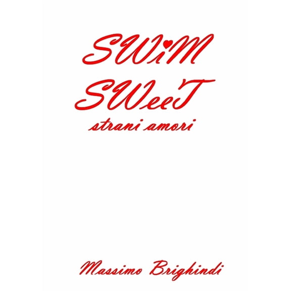 SWiM SWeeT, (Paperback)