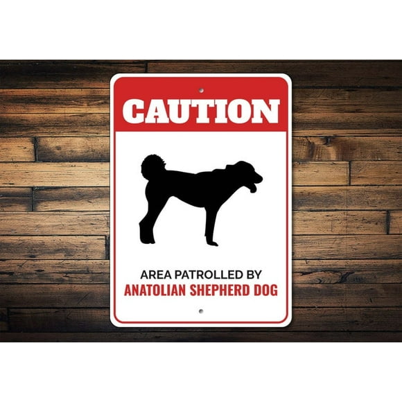 Anatolian Shepherd Dog Sign Guard Dog Sign Anatolian Decor Anatolian Gift Dog Breed Signs Caution Dog Sign Dog Metal Sign Size: 8 x 12 Inch