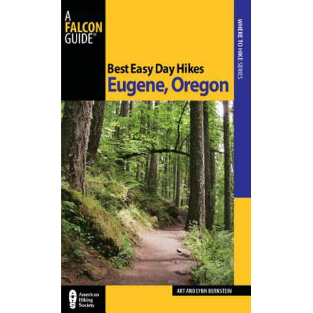 Best Easy Day Hikes Eugene, Oregon (75 Best Day Hikes In Oregon)