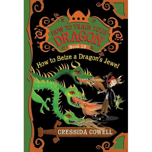 How to Train Your Dragon How to Train Your Dragon: How to Seize a Dragon's Jewel, Book 10, (Paperback)