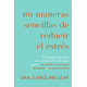 thumbnail image 1 of 101 MANERAS SENCILLAS DE REDUCIR EL ESTRES WHITAKER HOUSE Pasta Blanda, 1 of 2