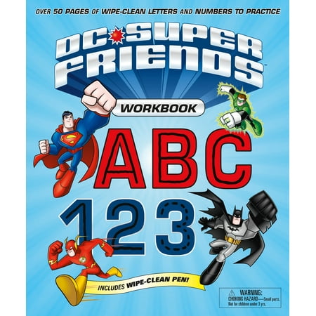 DC Super Friends Workbook ABC 123 : Over 50 pages of wipe-clean letters and numbers to (Birthday Letter To Your Best Friend)
