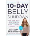 thumbnail image 2 of 10 Jours Ventre Slimdown, Kellyann Petrucci Couverture Rigide, 2 of 4