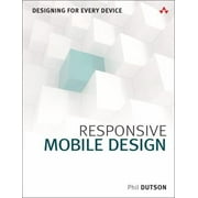 Responsive Mobile Design: Designing for Every Device, Used [Paperback]