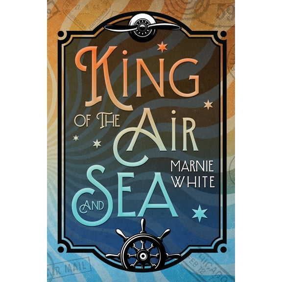 King of the Air and Sea, (Paperback)