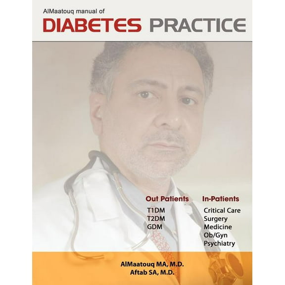 Almaatouq Manual of Diabetes Practice