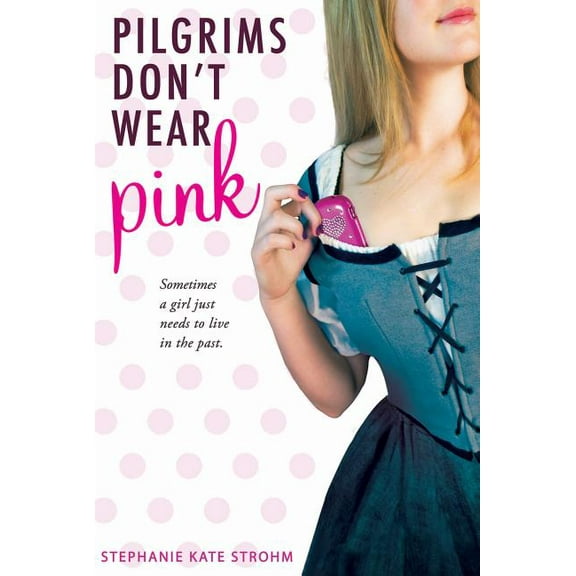 Pilgrims Don't Wear Pink, (Paperback)