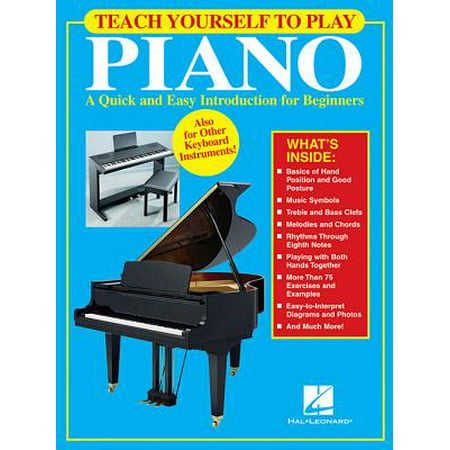 Teach Yourself to Play Piano (The Best Way To Play With Yourself)
