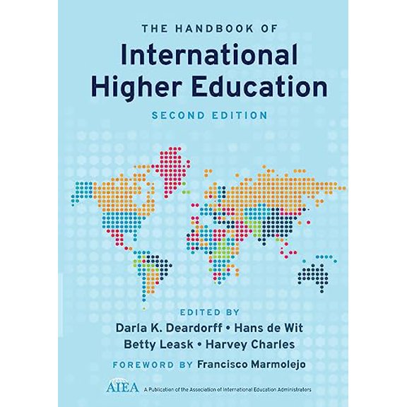 Pre-Owned The Handbook of International Higher Education, 9781642671131, 1642671134, Paperback, 2 edition