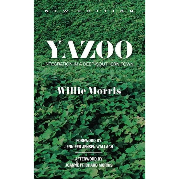 Yazoo: Integration in a Deep-Southern Town