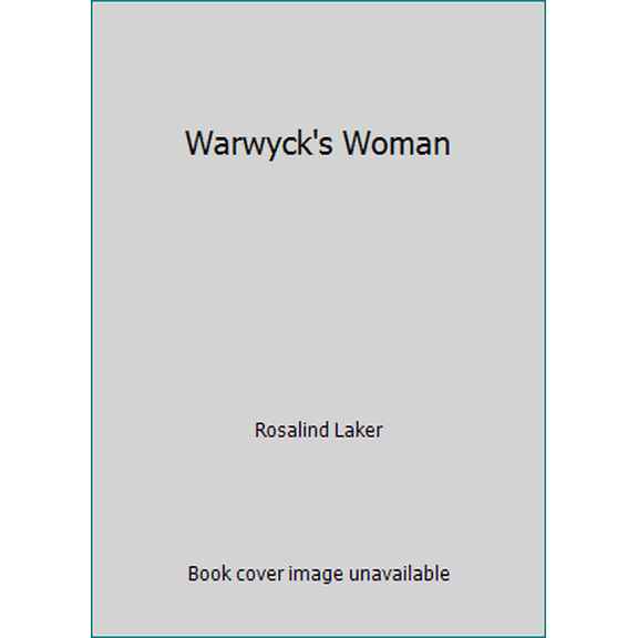 Pre-Owned Warwyck's Woman (Hardcover) 0385134487 9780385134484