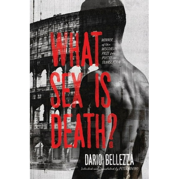 Wisconsin Poetry What Sex Is Death?, (Paperback)