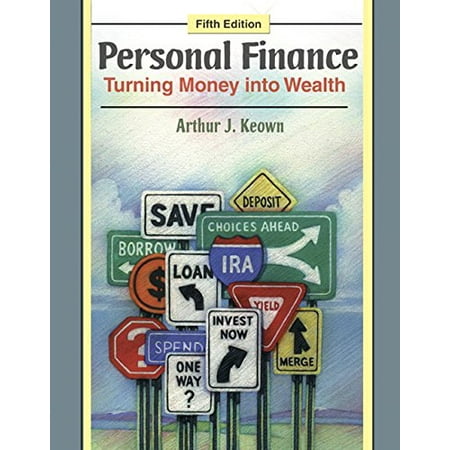 Personal Finance: Turning Money into Wealth Pre-Owned Hardcover 0136070620 9780136070627 Arthur J. Keown